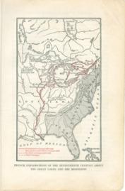 French Explorations Of The Seventeenth Centruy About The Great Lakes And The Mississippe